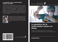 La genética de la enfermedad celíaca en Malta kitap kapağı