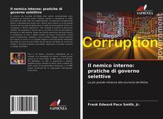 Portada del libro de Il nemico interno: pratiche di governo selettive