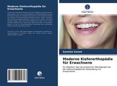 Couverture de Moderne Kieferorthopädie für Erwachsene