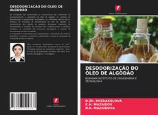 Buchcover von DESODORIZAÇÃO DO ÓLEO DE ALGODÃO