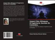 Обложка Impact Des Attaques D'ingénierie Sociale En Colombie.