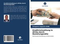 Couverture de Kreditrückzahlung in Afrika durch Beziehungsnähe