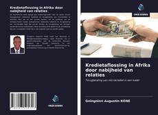 Bookcover of Kredietaflossing in Afrika door nabijheid van relaties