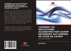 Обложка COMMENT LES INSTITUTIONS ACCRÉDITÉES PAR CACREP RÉPONDENT AUX NORMES DE STAGE DE CACREP