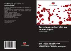 Buchcover von Techniques générales en hématologie :