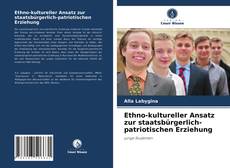 Ethno-kultureller Ansatz zur staatsbürgerlich-patriotischen Erziehung kitap kapağı
