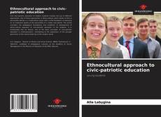 Ethnocultural approach to civic-patriotic education的封面