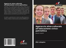 Copertina di Approccio etno-culturale all'educazione civico-patriottica