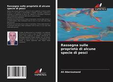 Bookcover of Rassegna sulle proprietà di alcune specie di pesci
