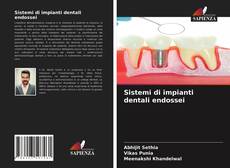 Sistemi di impianti dentali endossei的封面