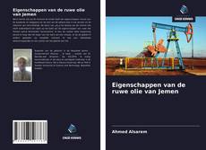 Bookcover of Eigenschappen van de ruwe olie van Jemen