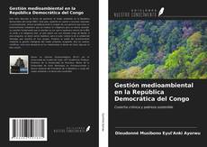 Buchcover von Gestión medioambiental en la República Democrática del Congo