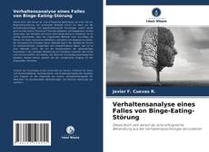 Portada del libro de Verhaltensanalyse eines Falles von Binge-Eating-Störung