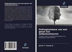 Bookcover of Gedragsanalyse van een geval van eetbuienstoornis