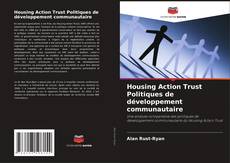 Housing Action Trust Politiques de développement communautaire kitap kapağı