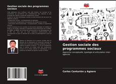 Обложка Gestion sociale des programmes sociaux