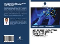 Portada del libro de DAS ZUSAMMENTREFFEN ZWEIER PANDEMIEN: COVID-19 UND FETTLEIBIGKEIT