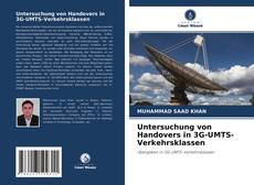 Untersuchung von Handovers in 3G-UMTS-Verkehrsklassen的封面