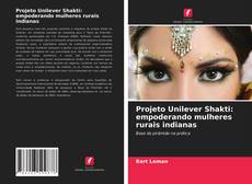 Portada del libro de Projeto Unilever Shakti: empoderando mulheres rurais indianas