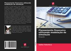 Buchcover von Planeamento financeiro utilizando modelação de simulação