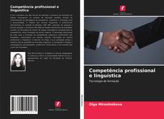 Bookcover of Competência profissional e linguística