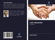 Bookcover of Late dementie