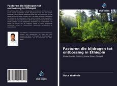 Bookcover of Factoren die bijdragen tot ontbossing in Ethiopië