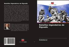 Buchcover von Batailles légendaires de Rigvedic