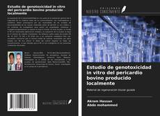 Capa do livro de Estudio de genotoxicidad in vitro del pericardio bovino producido localmente 