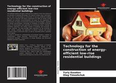 Copertina di Technology for the construction of energy-efficient low-rise residential buildings