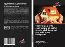 Portada del libro de Tecnologia per la costruzione di edifici residenziali bassi ad alta efficienza energetica