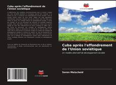 Bookcover of Cuba après l'effondrement de l'Union soviétique