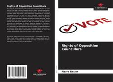 Обложка Rights of Opposition Councillors