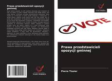 Portada del libro de Prawa przedstawicieli opozycji gminnej