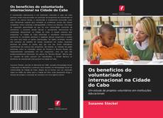 Capa do livro de Os benefícios do voluntariado internacional na Cidade do Cabo 