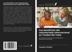 Couverture de Los beneficios del voluntariado internacional en Ciudad del Cabo