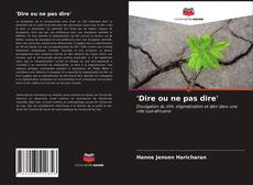 Capa do livro de 'Dire ou ne pas dire' 