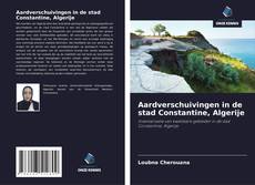 Обложка Aardverschuivingen in de stad Constantine, Algerije