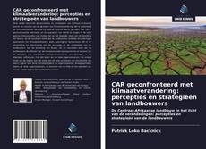 Bookcover of CAR geconfronteerd met klimaatverandering: percepties en strategieën van landbouwers