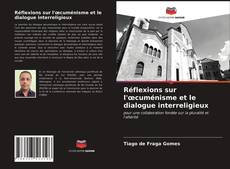 Обложка Réflexions sur l'œcuménisme et le dialogue interreligieux