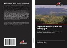 Bookcover of Espansione della natura selvaggia