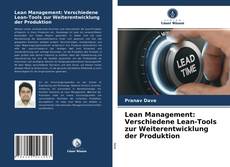 Portada del libro de Lean Management: Verschiedene Lean-Tools zur Weiterentwicklung der Produktion