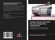 Portada del libro de Comprensione dei testi da una prospettiva audiovisiva