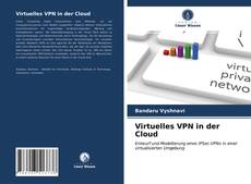 Bookcover of Virtuelles VPN in der Cloud