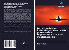 Buchcover von De perceptie van luchtreizigers over de PR-praktijken van Nigeriaanse luchtvaart maatschappijen