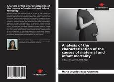 Copertina di Analysis of the characterization of the causes of maternal and infant mortality