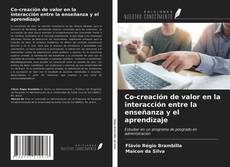 Bookcover of Co-creación de valor en la interacción entre la enseñanza y el aprendizaje