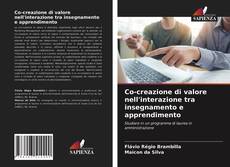 Portada del libro de Co-creazione di valore nell'interazione tra insegnamento e apprendimento