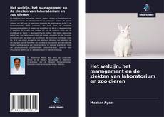 Portada del libro de Het welzijn, het management en de ziekten van laboratorium en zoo dieren