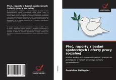 Copertina di Płeć, raporty z badań społecznych i oferty pracy socjalnej